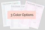 Daily Schedule Organizer Printable - 4 Color Options