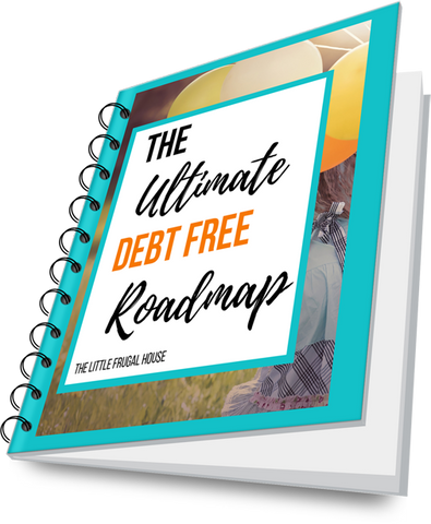 The Ultimate Debt Free Roadmap Workbook